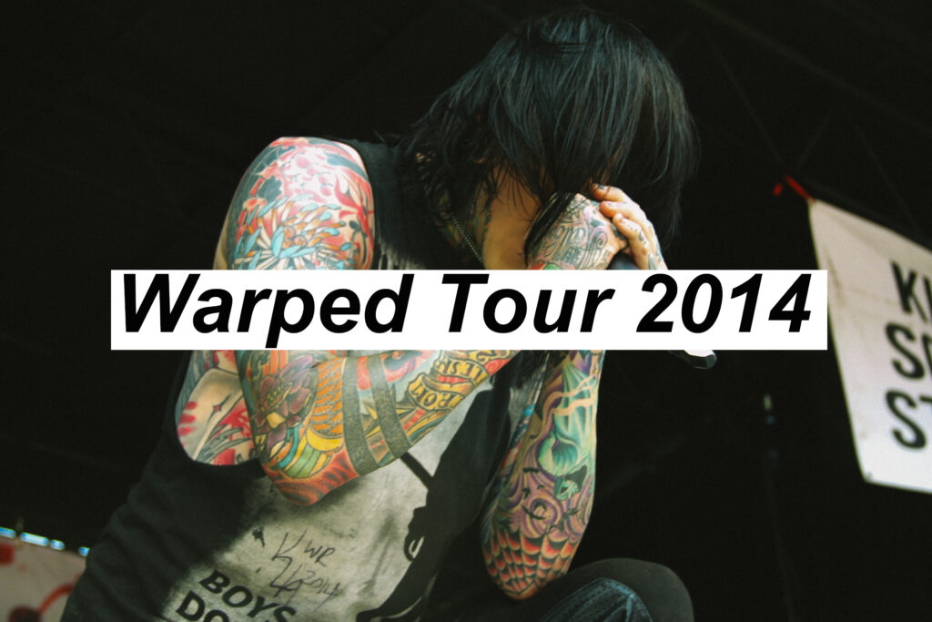 Warped Tour 2k14 Warped Tour 2k14