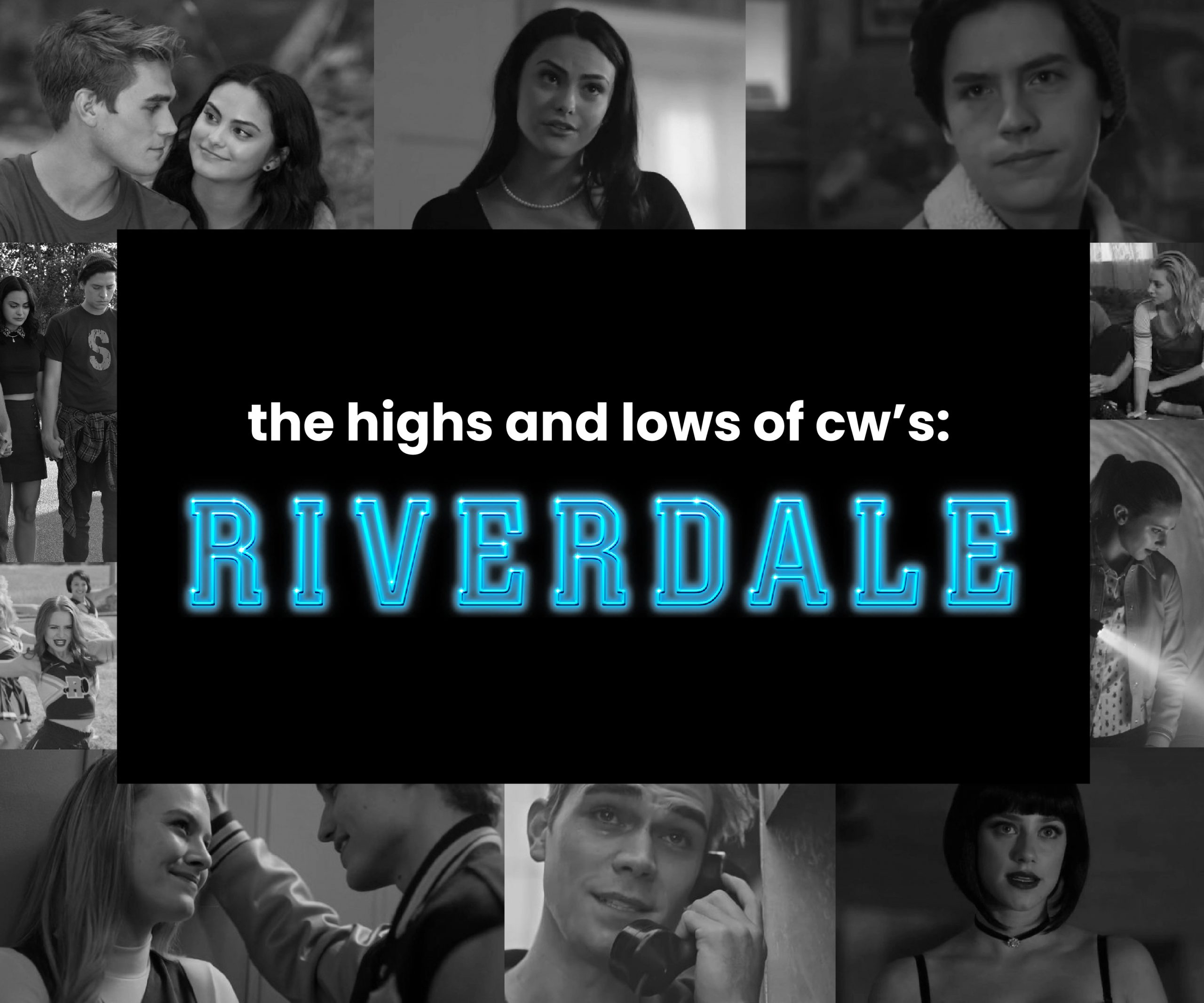 The Epic Highs and Lows of Riverdale